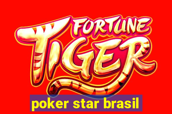 poker star brasil